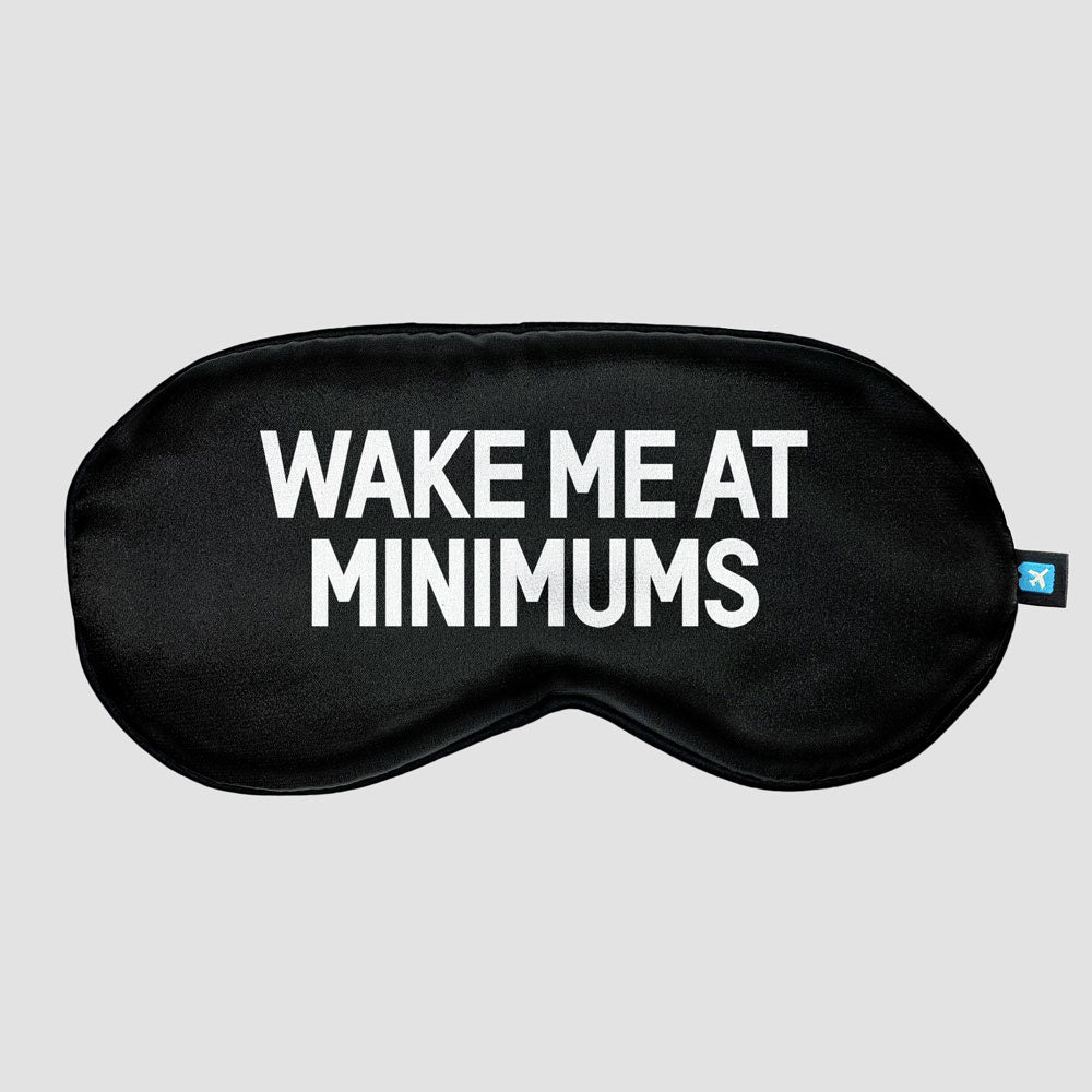 Wake Me At Minimums - Sleep Mask