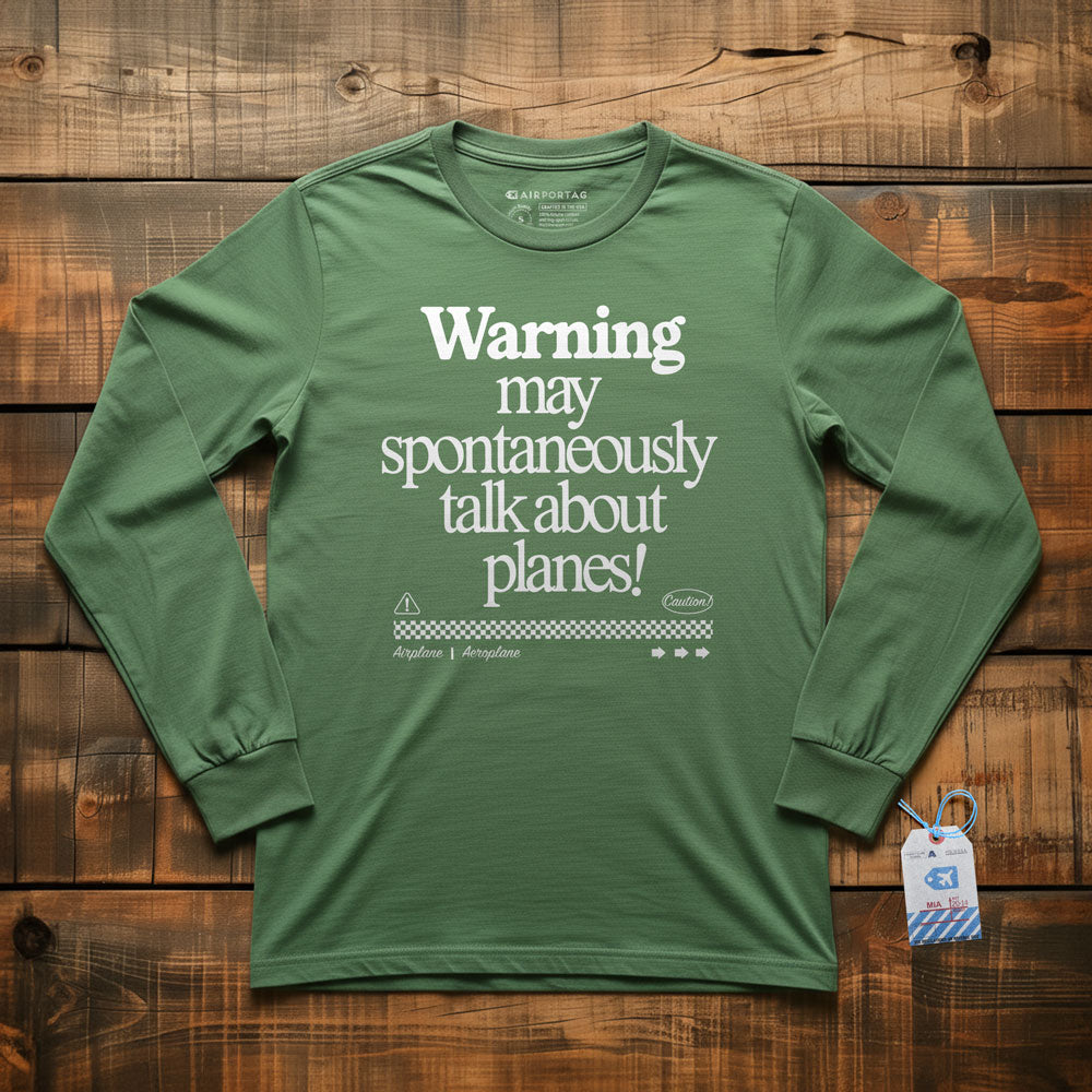 Warning May Talk About Airplanes - Long Sleeve T-Shirt
