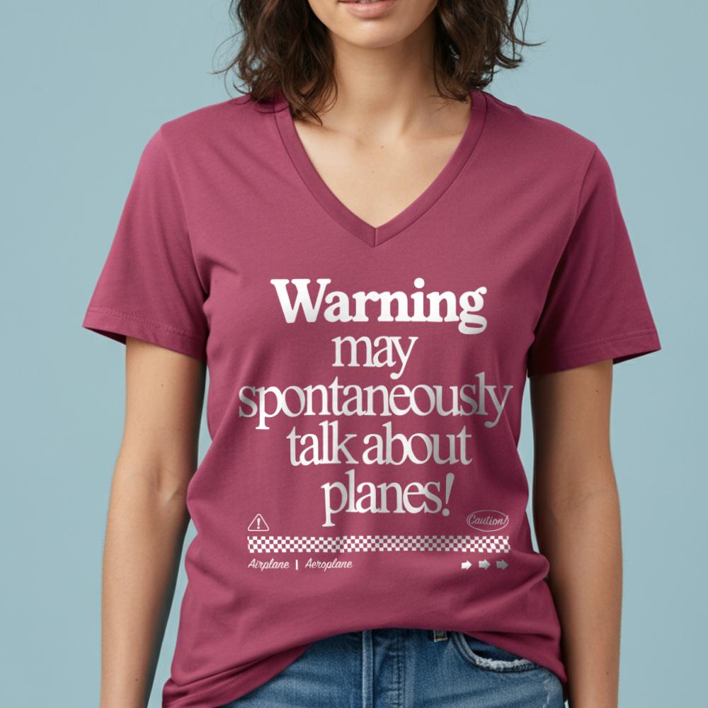 Warning May Talk About Airplanes - Women's V-Neck T-Shirt