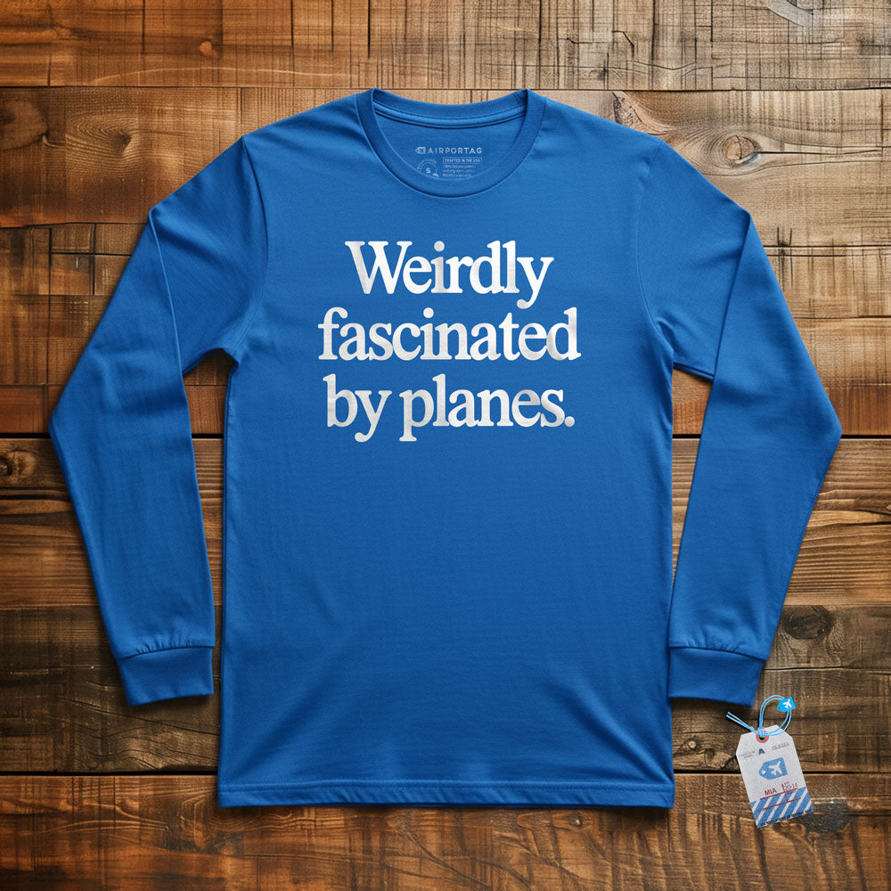 Weirdly Fascinated by Planes - Long Sleeve T-Shirt
