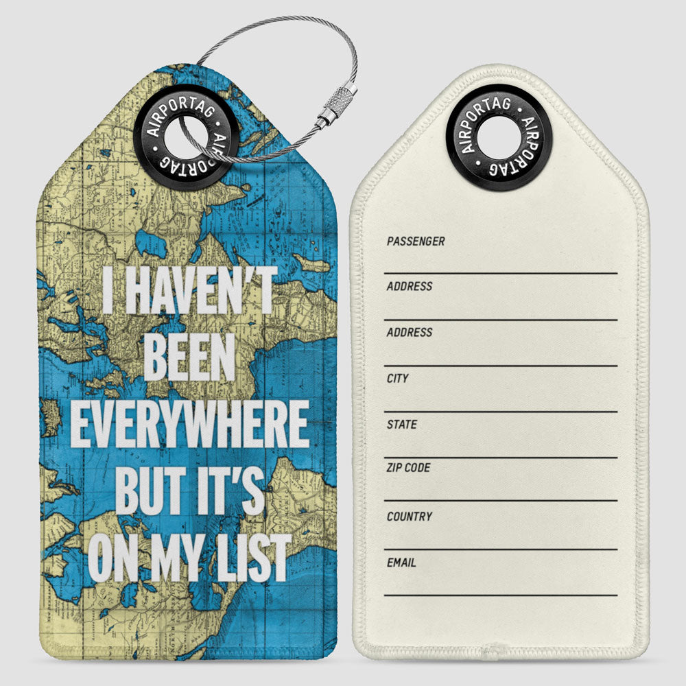 I Haven't Been - World Map - Luggage Tag