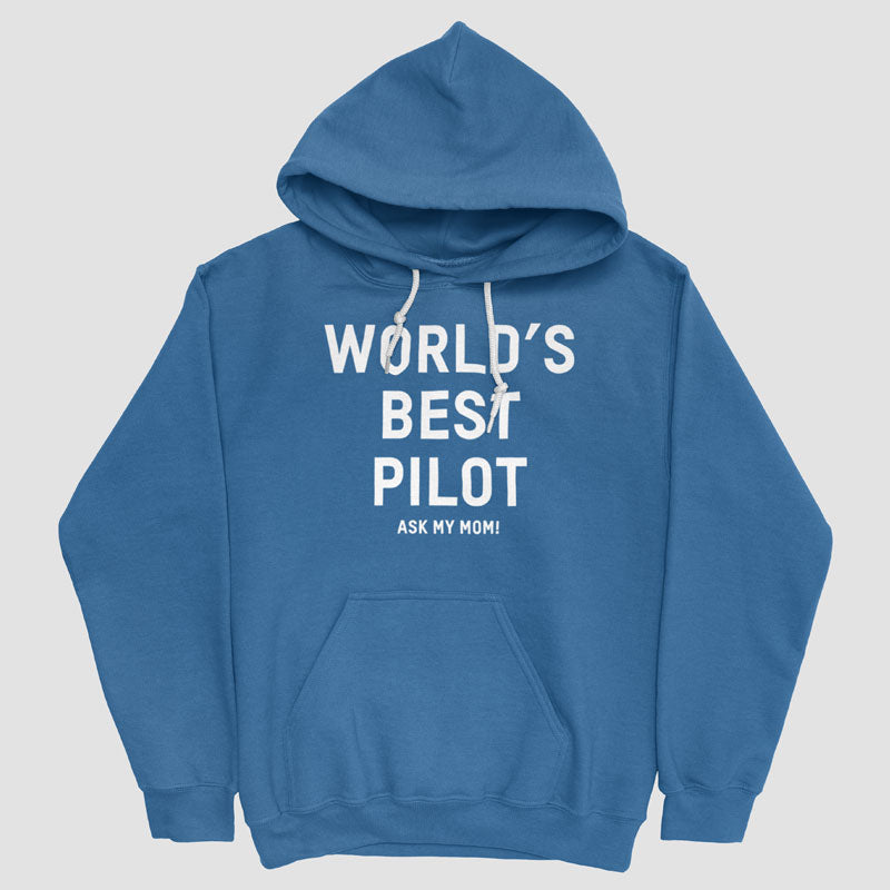 World s Best Pilot Ask Me How Pullover Hoody