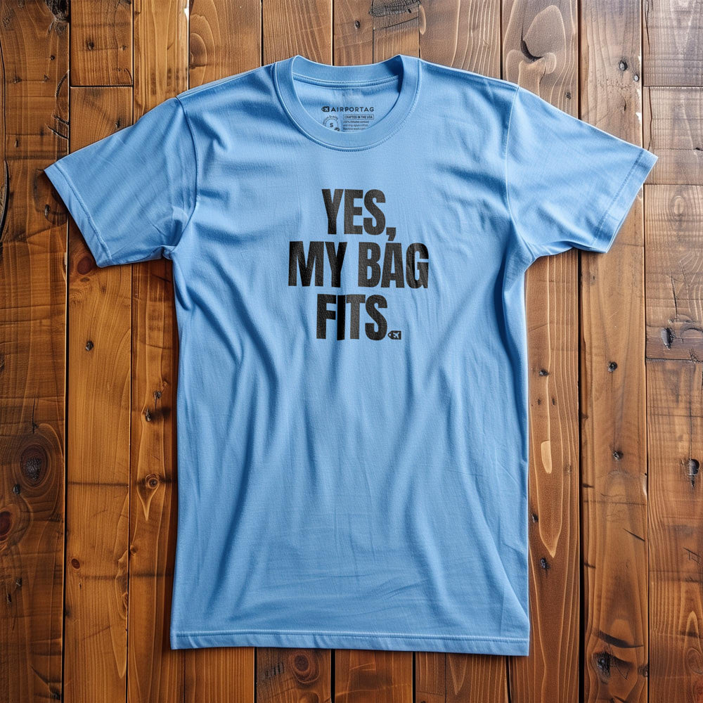 Yes, My Bag Fits - T-Shirt