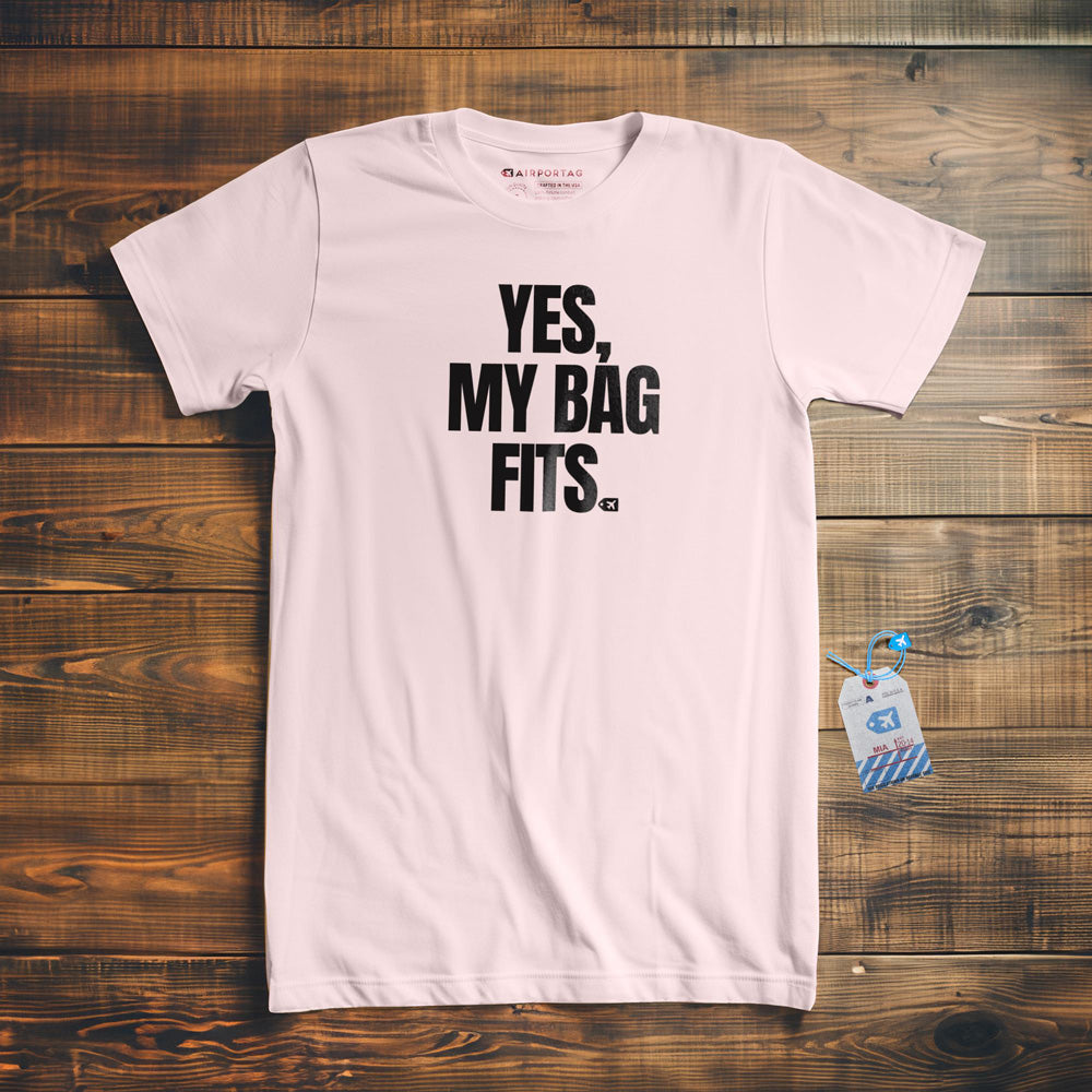 Yes, My Bag Fits - T-Shirt