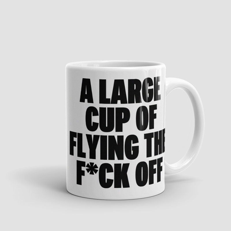 A Large Cup - Mug