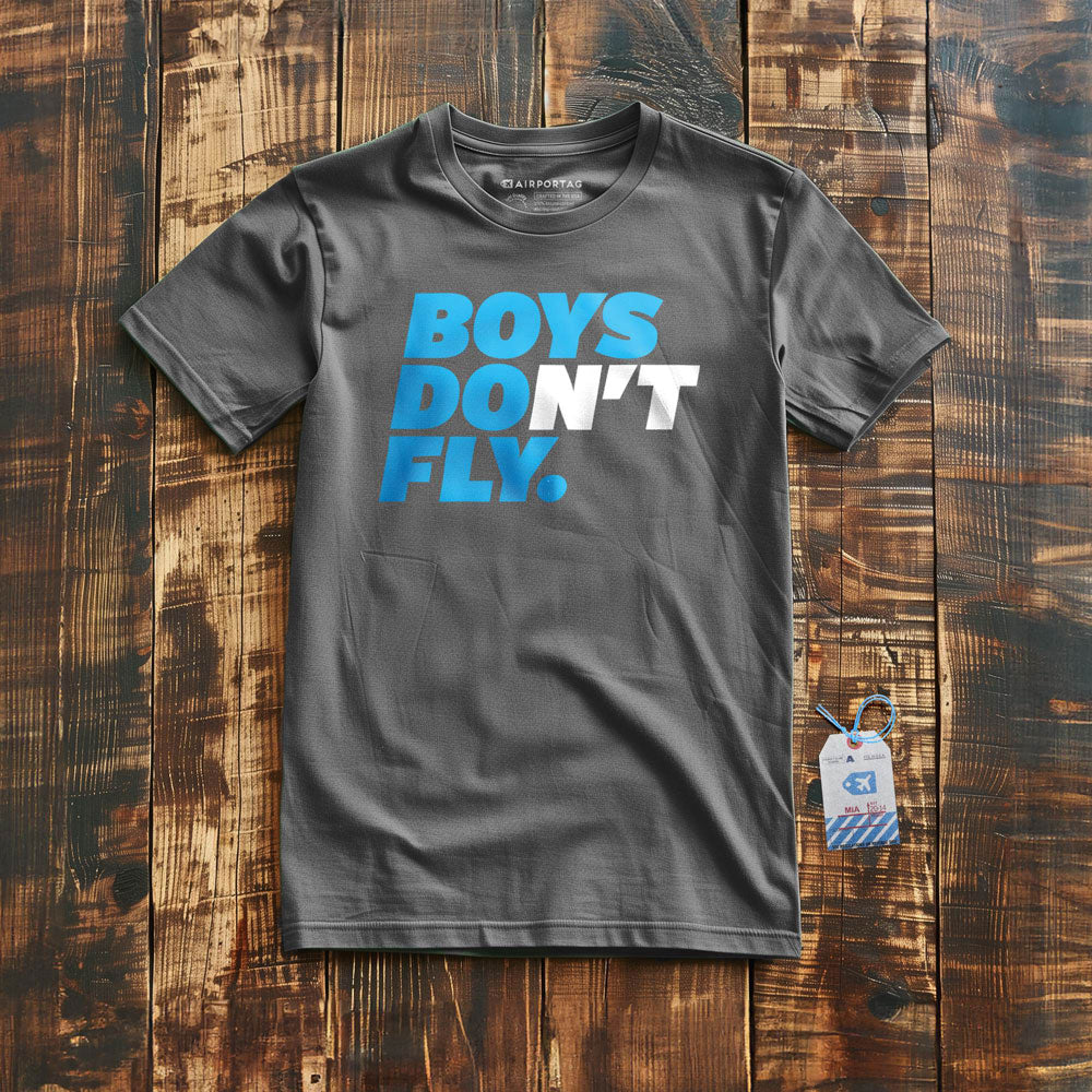 Boys Do Fly - T-Shirt