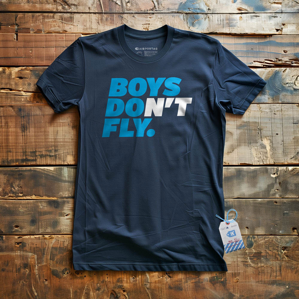 Boys Do Fly - T-Shirt