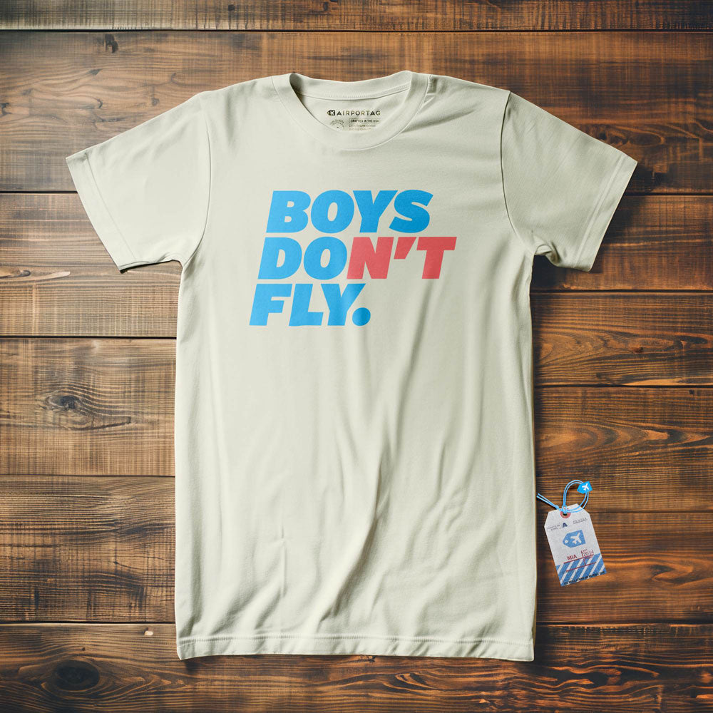 Boys Do Fly - T-Shirt