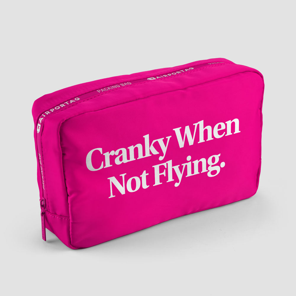 Cranky When Not Flying - Packing Bag