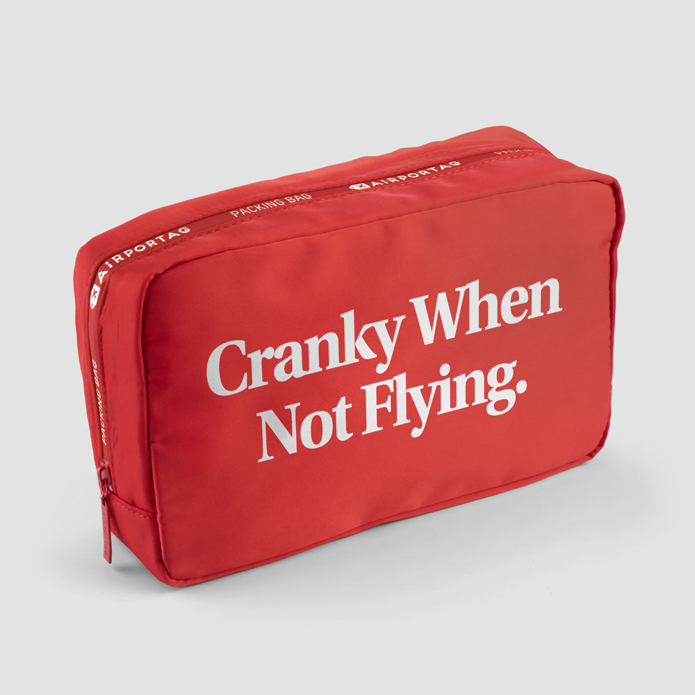 Cranky When Not Flying - Packing Bag