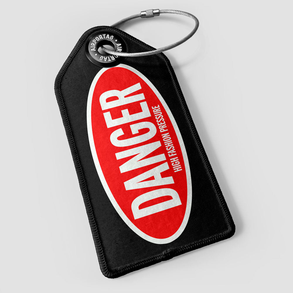 Danger - Luggage Tag