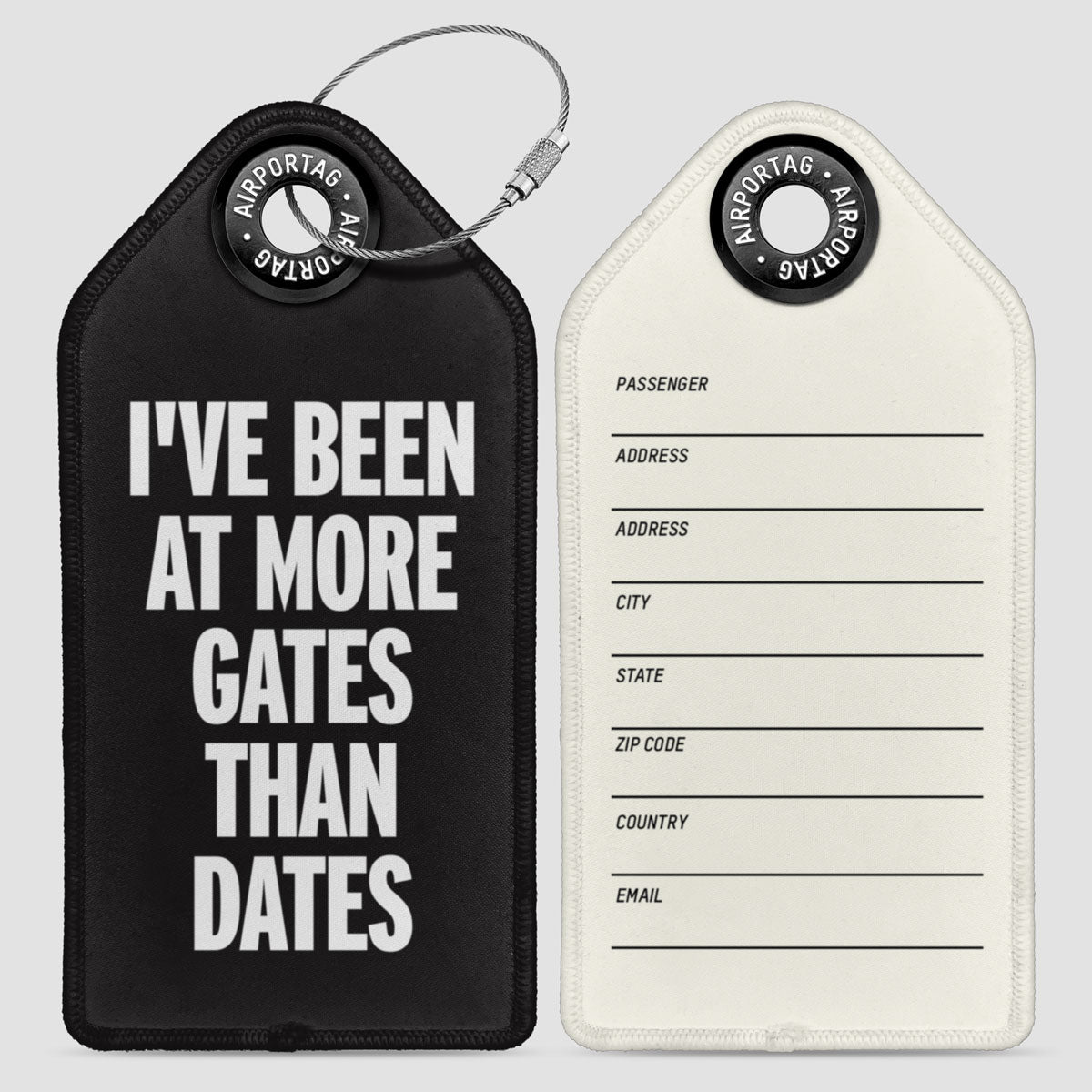 More Gates Than Dates - Luggage Tag