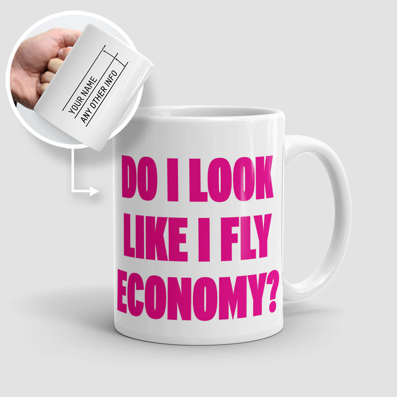 https://airportag.com/cdn/shop/files/do-i-look-like-i-fly-economy-pink-11oz-mug-custom.jpg?v=1691166900&width=800