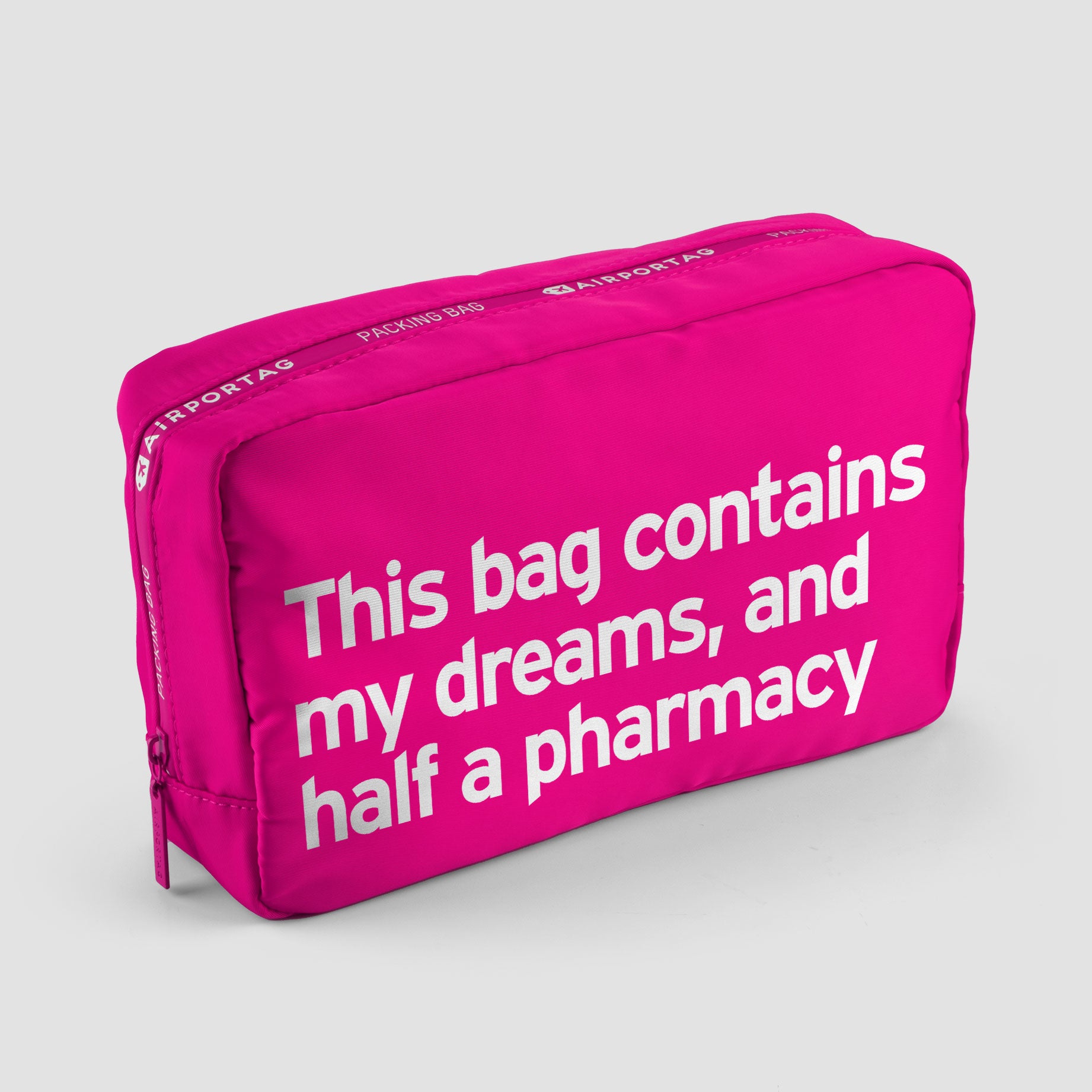 Dreams and Half a Pharmacy - Packing Bag