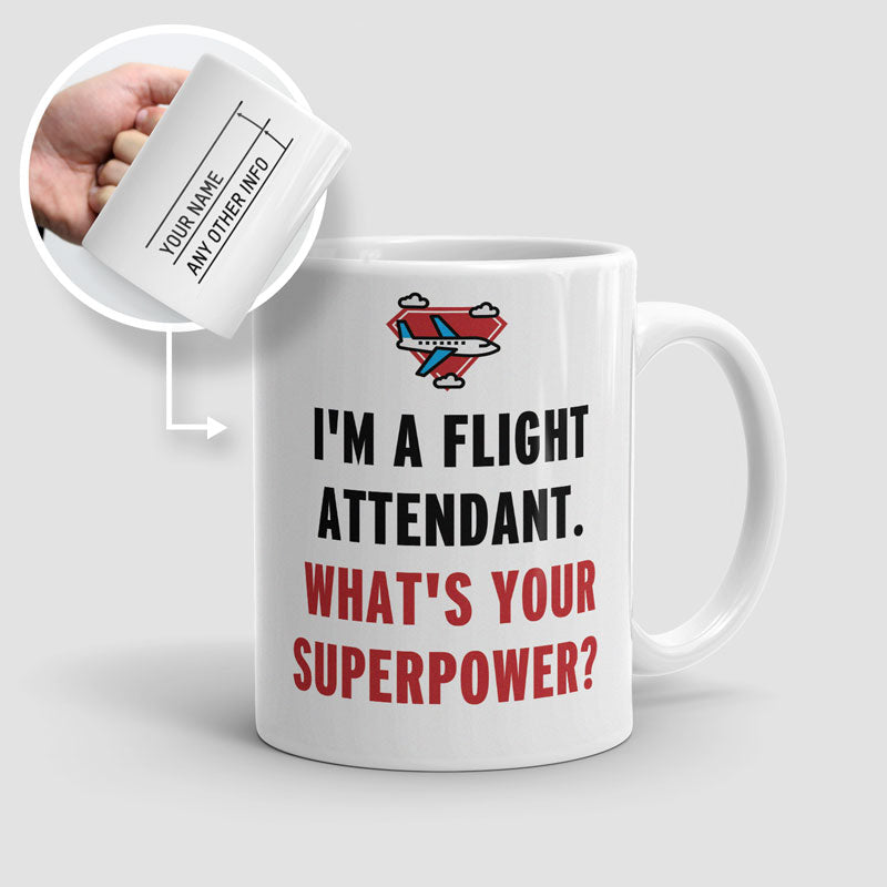 I'm a Flight Attendant - Mug