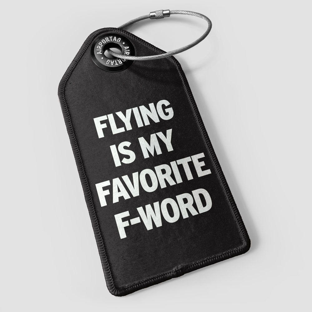 Flying Is My Favorite F-Word - ラゲッジタグ