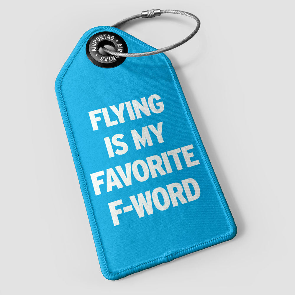 Flying Is My Favorite F-Word - ラゲッジタグ