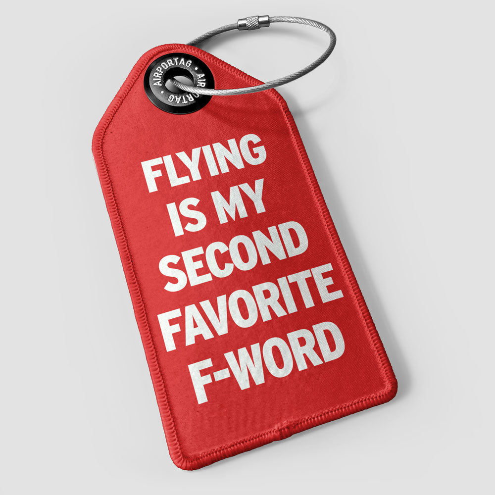Flying Is My Second Favorite F-Word - ラゲッジタグ