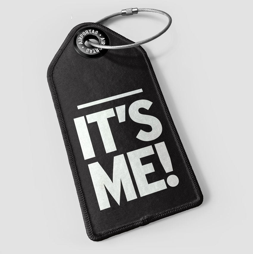 It's Me! - Luggage Tag