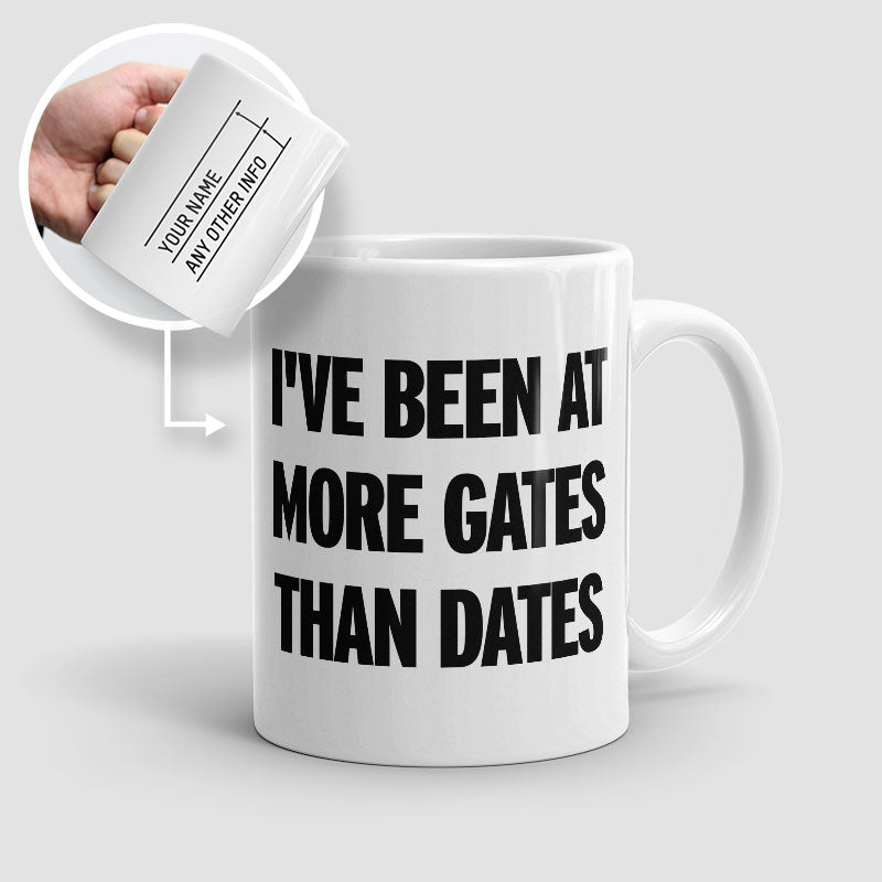 More Gates Than Dates - Mug