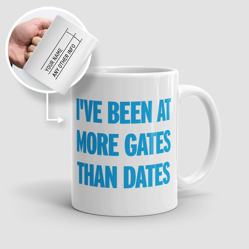 More Gates Than Dates - Mug