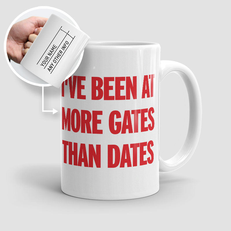 More Gates Than Dates - Mug
