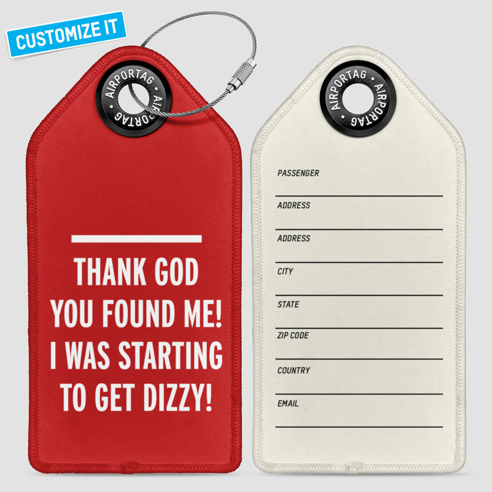Thank GOD You Found Me! - Luggage Tag