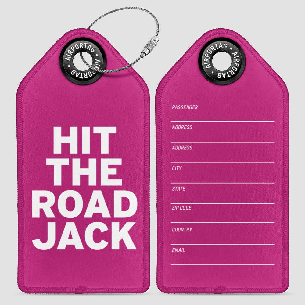 Hit The Road Jack - Luggage Tag