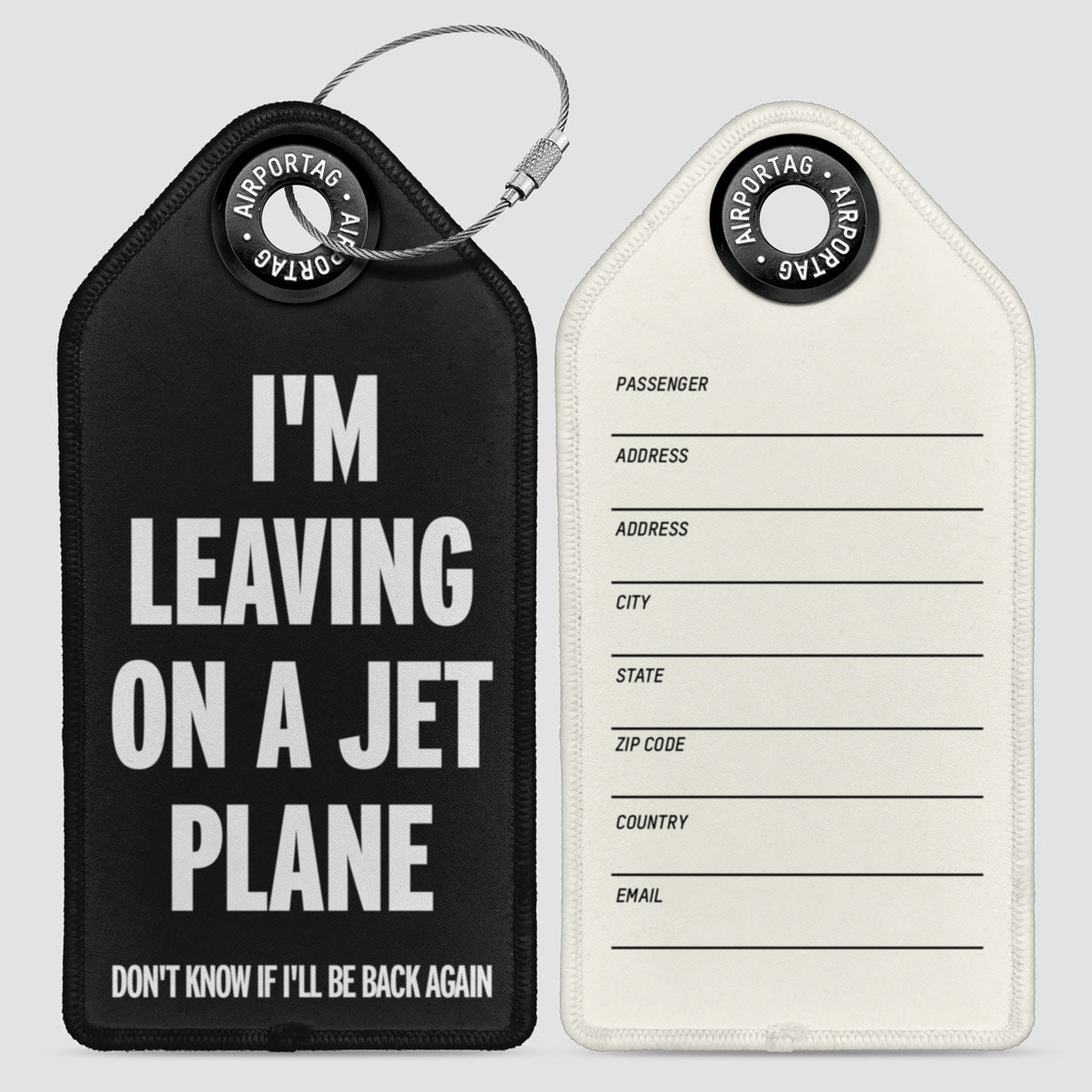 Leaving on a Jet Plane - Luggage Tag