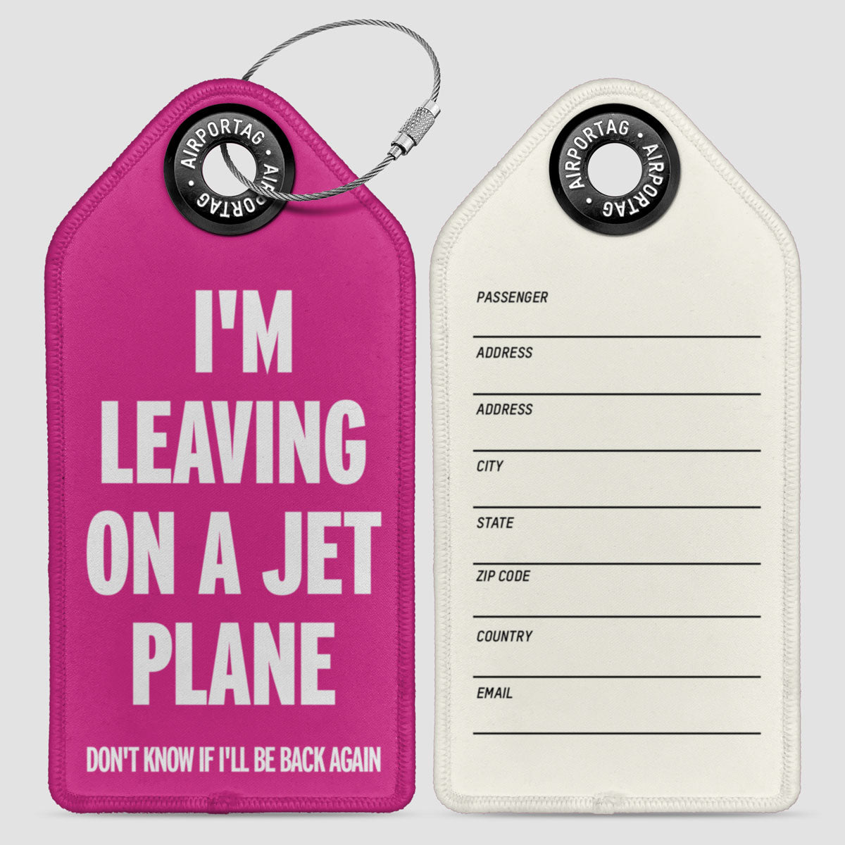 Leaving on a Jet Plane - Luggage Tag