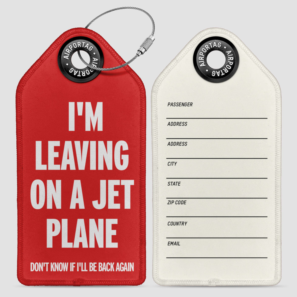 Leaving on a Jet Plane - Luggage Tag
