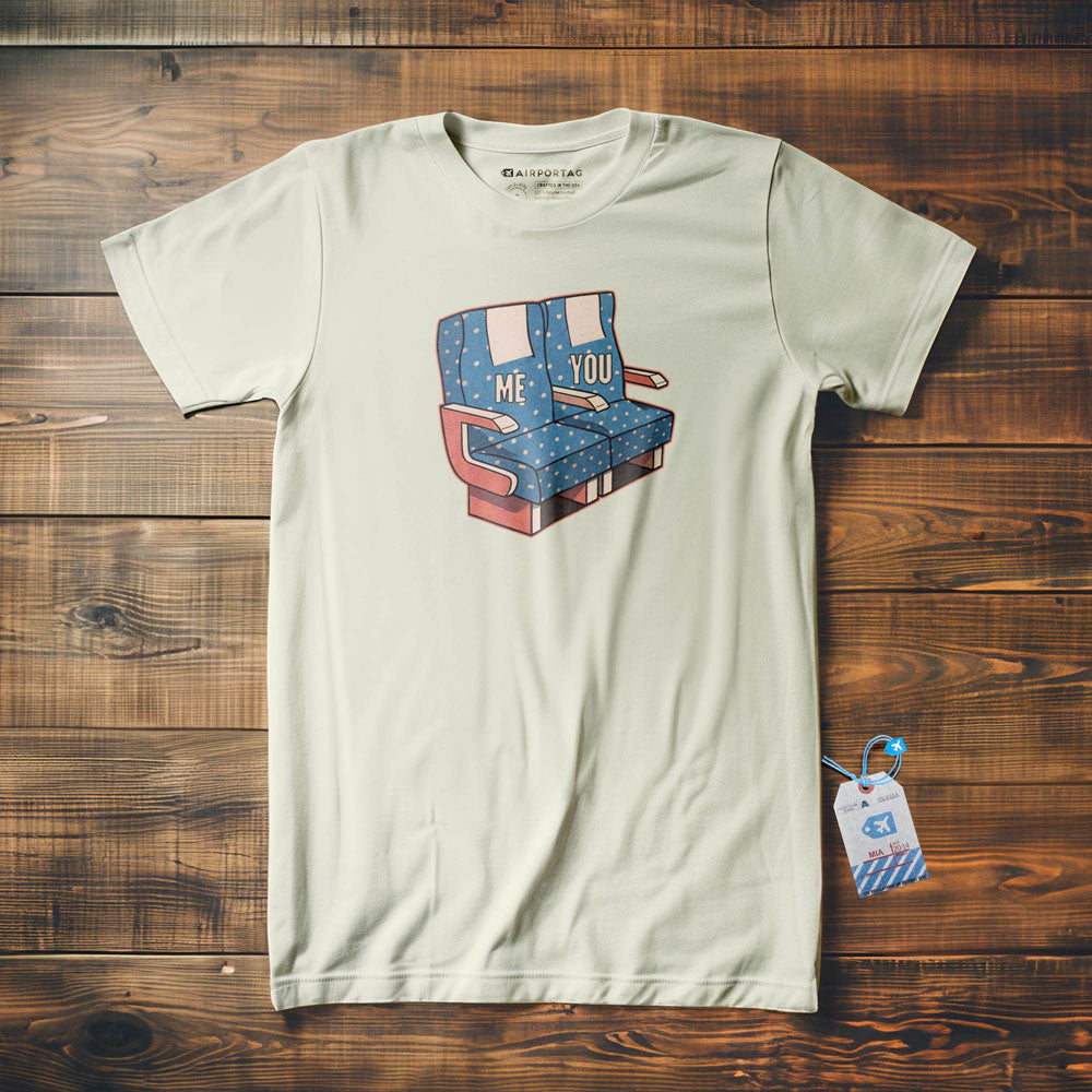 Me and You Seats - T-Shirt
