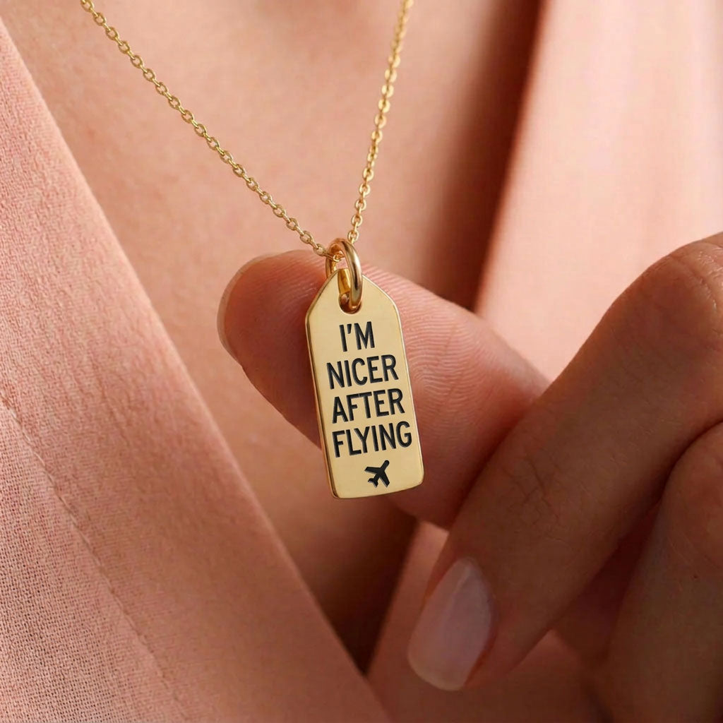 I'm Nicer after Flying - Mini Tag - Charm