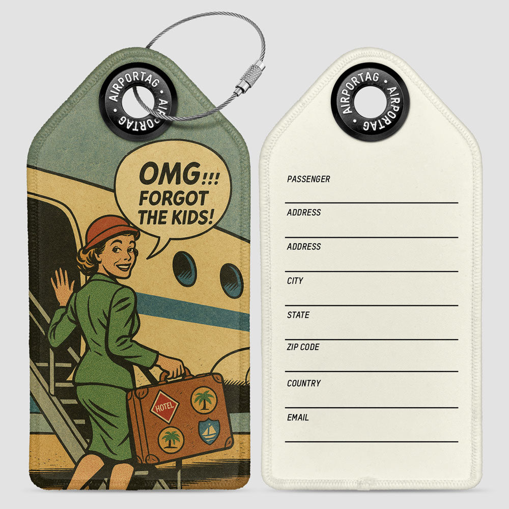 Forgot the Kids - Luggage Tag