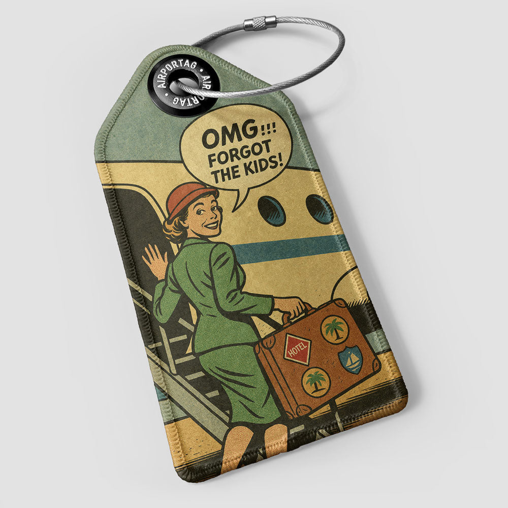 Forgot the Kids - Luggage Tag