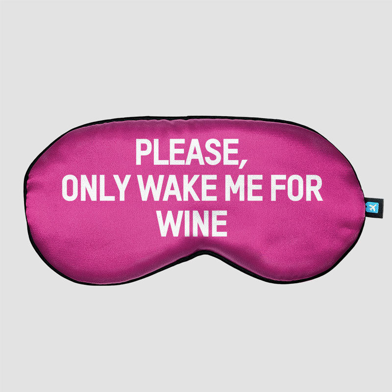 Réveille-moi seulement pour le vin - Masque de sommeil