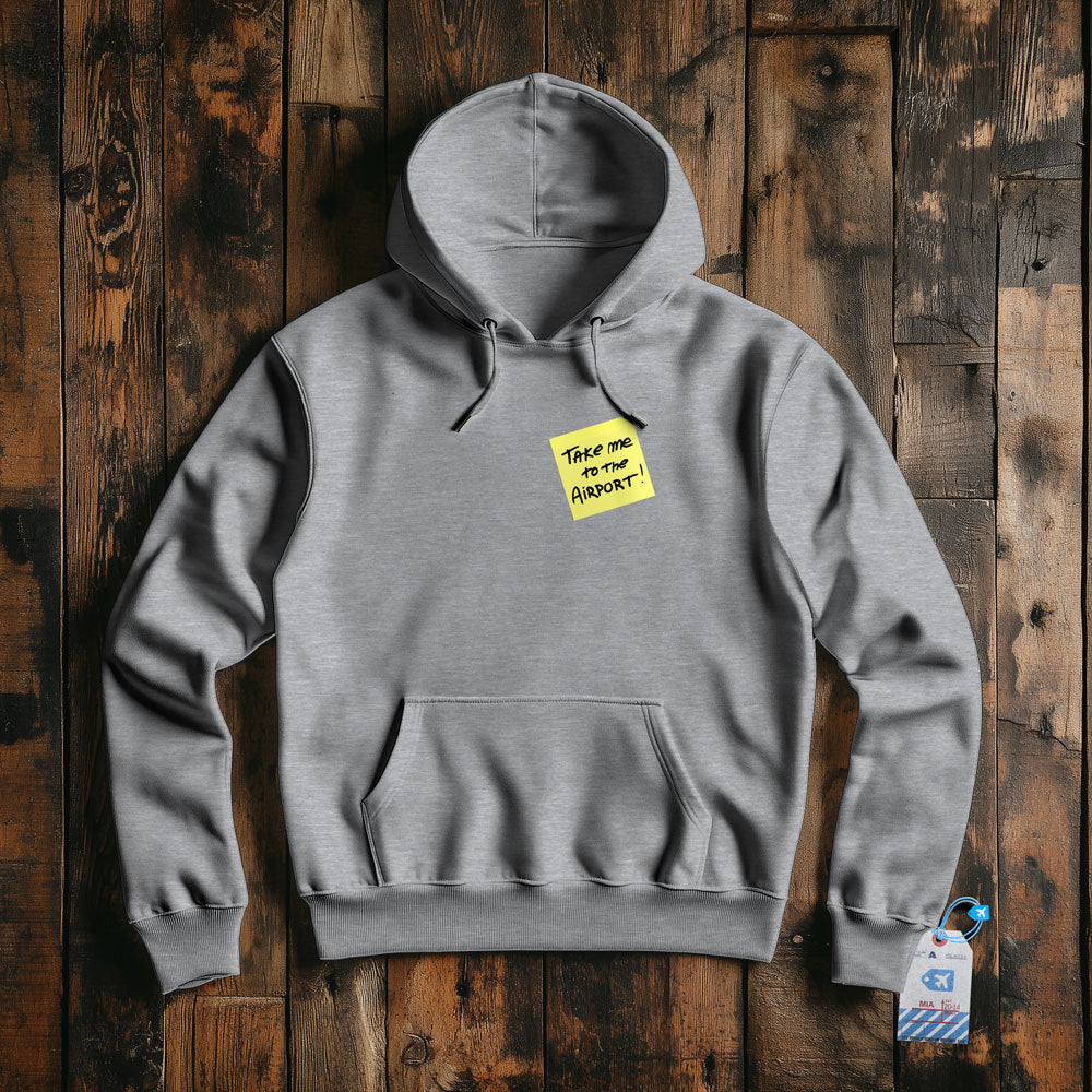 Take Me Airport Note  - Pullover Hoodie