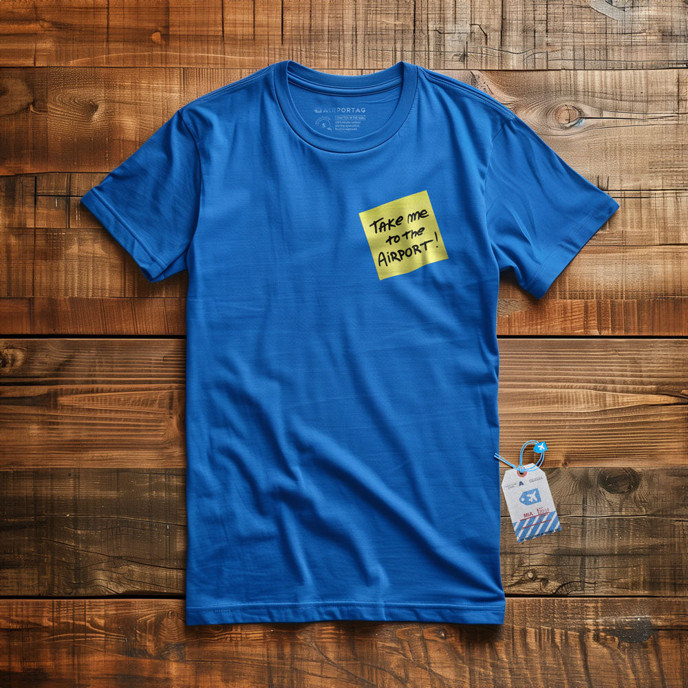 Take Me Airport Note - T-Shirt