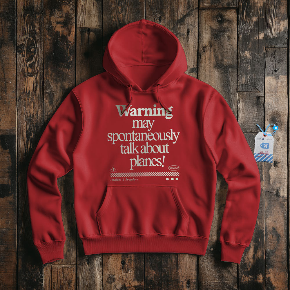 Warning May Talk About Airplanes - Pullover Hoodie