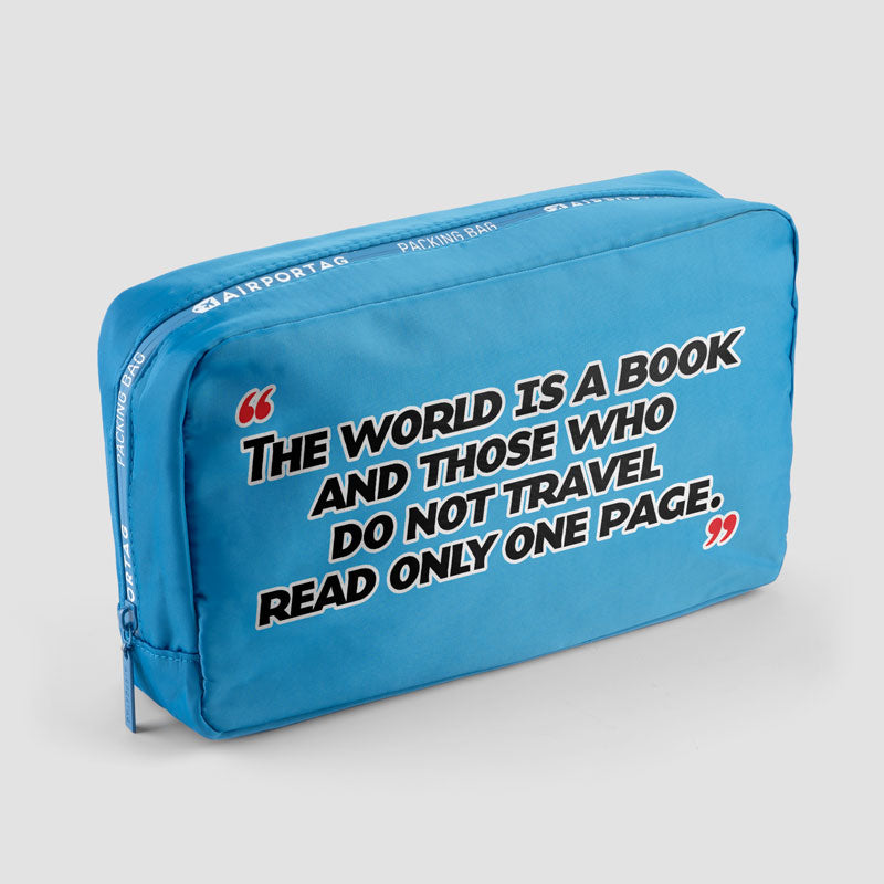 The world is a book and those who do not travel ready only one page