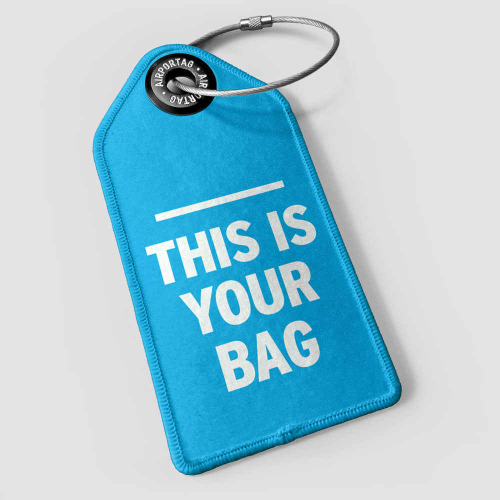 This Is Your Bag - ラゲッジタグ
