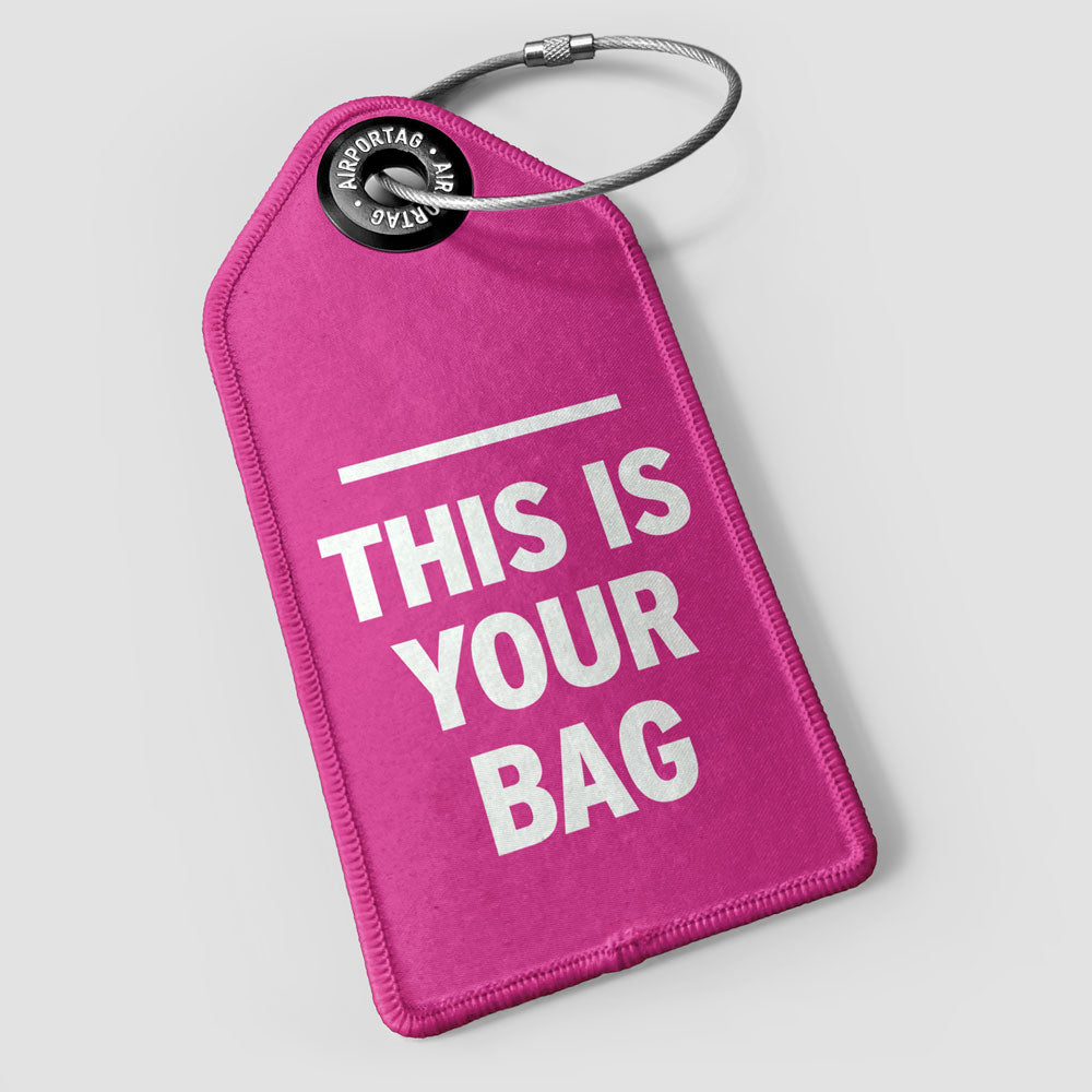 This Is Your Bag - ラゲッジタグ