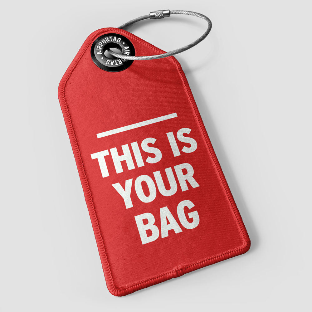 This Is Your Bag - ラゲッジタグ