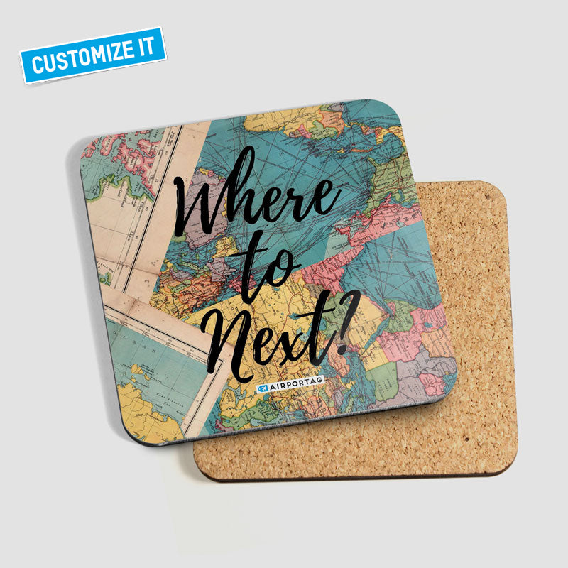 Where To Next? - Coaster