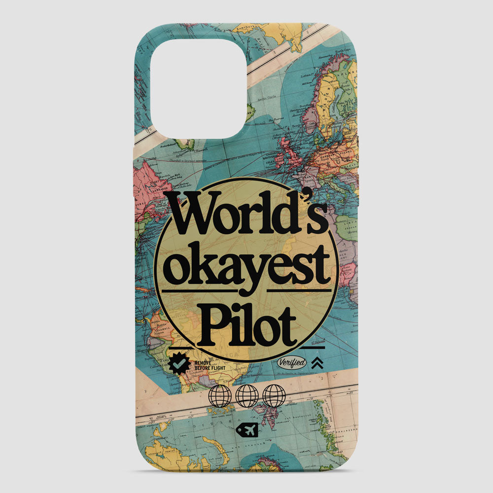 World's Okayest Pilot - Phone Case