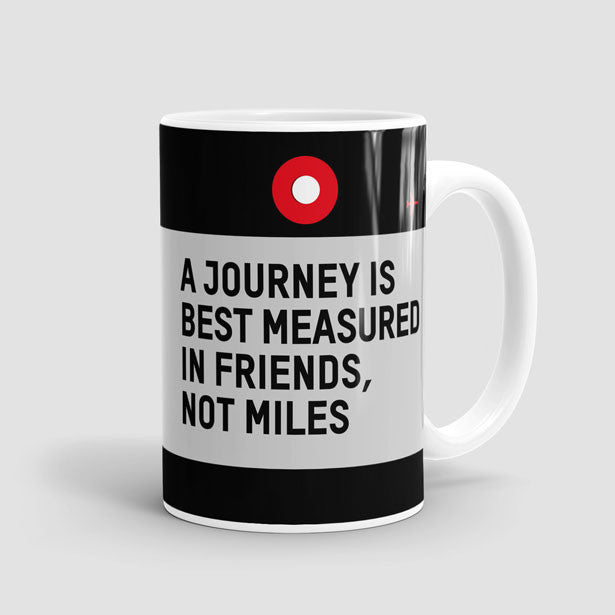 A Journey Is - Mug - Airportag