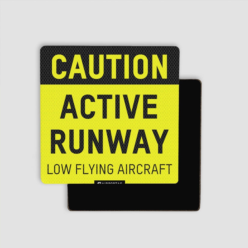 Caution Active Runway - Magnet