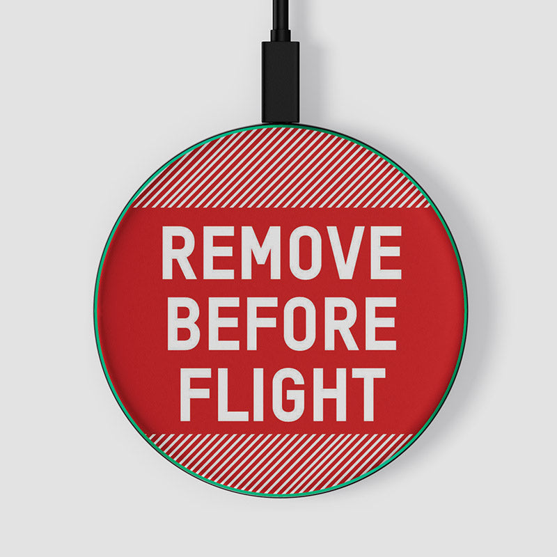 Remove Before Flight - Wireless Charger