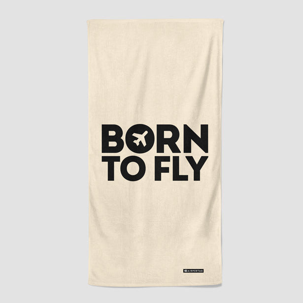 Born To Fly - Beach Towel - Airportag