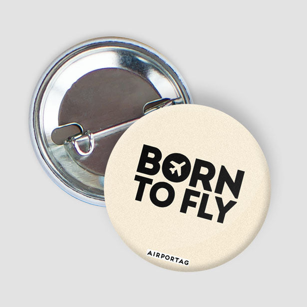 Born To Fly - Button - Airportag